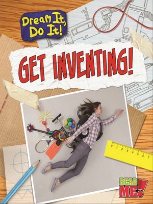 cover image of Get Inventing!